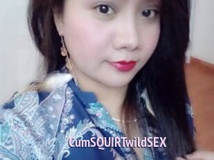 CumSQUIRTwildSEX