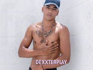 DEXXTERPLAY