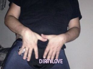 DIRTYLOVE