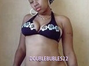 DOUBLEBUBLES22