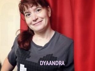 DYAANDRA