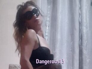 Dangerous83
