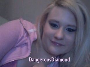 DangerousDiamond