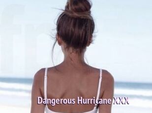 Dangerous_Hurricane_XXX