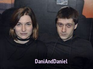 DaniAndDaniel