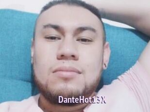 DanteHot13X