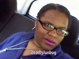 DeadlyJunbug