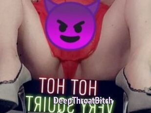 DeepThroatBitch