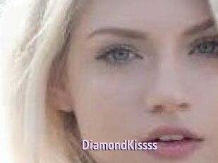 DiamondKissss