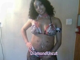 DiamondUncut