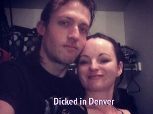 Dicked_in_Denver