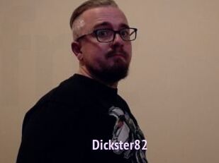Dickster82