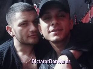 DictatorDomCums