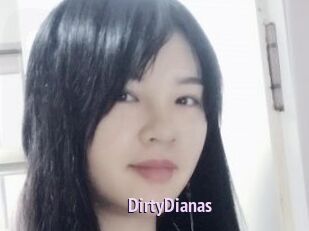 DirtyDianas