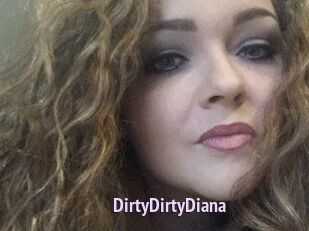 DirtyDirtyDiana