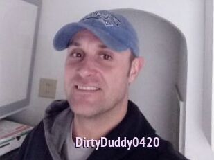 DirtyDuddy0420