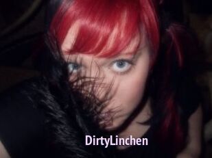 DirtyLinchen