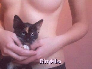 DirtyMika