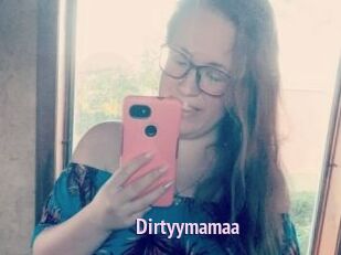 Dirtyymamaa