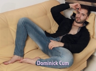 Dominick_Cum