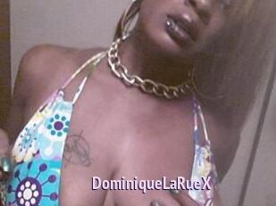 DominiqueLaRueX