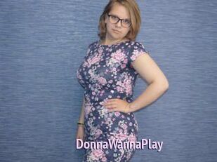 DonnaWannaPlay