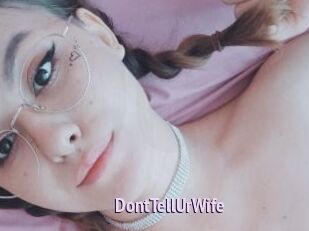 DontTellUrWife