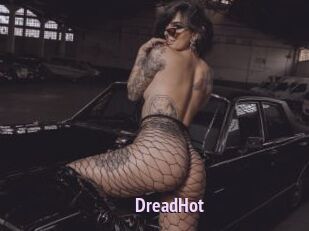 DreadHot