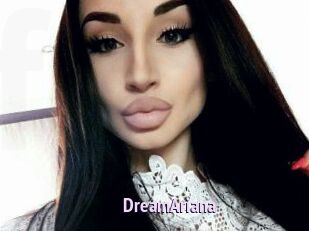 DreamAriana Film Porno
