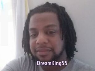 DreamKing55