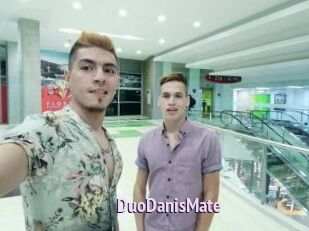 DuoDanisMate
