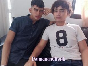 Damianandfrank