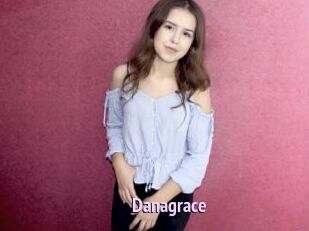 Danagrace