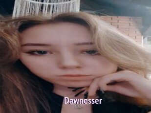 Dawnesser
