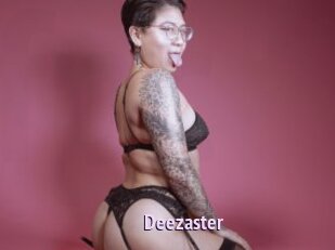 Deezaster