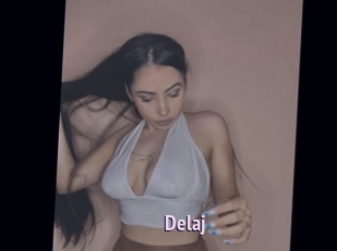 Delaj