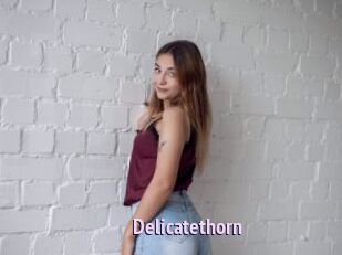 Delicatethorn