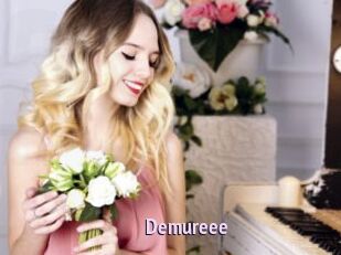 Demureee