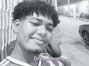 Denissetommy