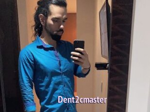 Dent2cmaster