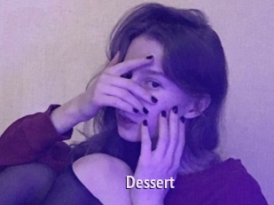 Dessert