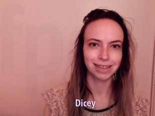 Dicey