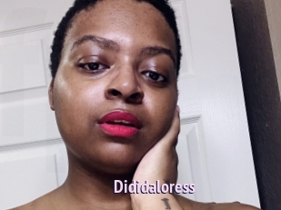 Dididaloress