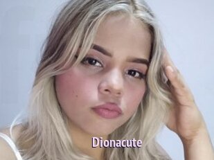 Dionacute