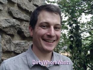 DirtyWhoreWants