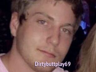 Dirtybuttplay69