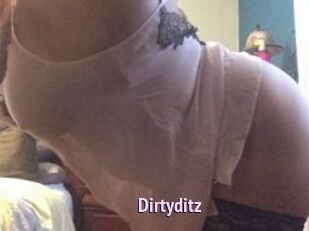 Dirtyditz