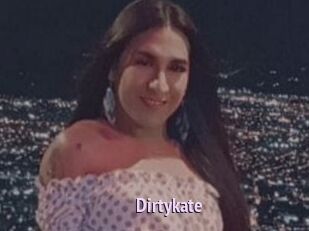 Dirtykate