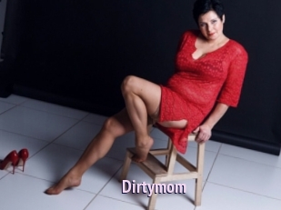 Dirtymom