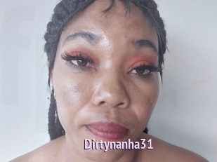 Dirtynanha31
